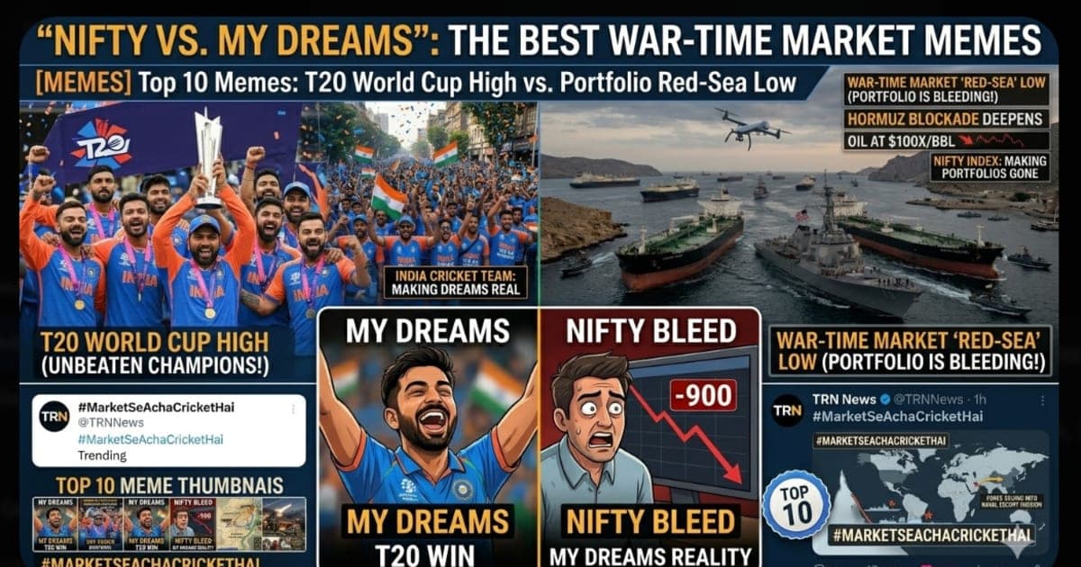 Best Market Memes March 2026 — Nifty vs World Cup, #MarketSeAchaCricketHai Viral