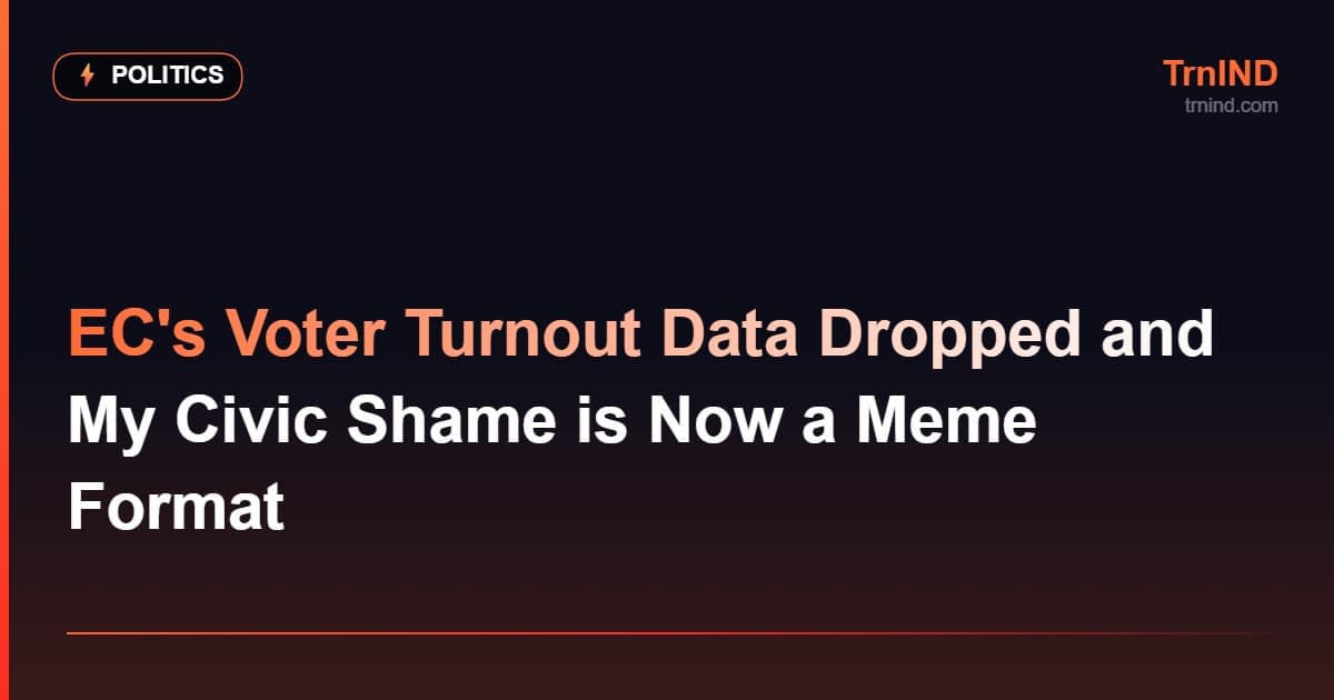 EC's Voter Turnout Data Dropped and My Civic Shame is Now a Meme Format – Politics